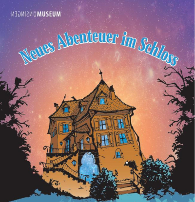 «Neues Abenteuer im Schloss» - für Kinder von 6 bis 9 Jahren
