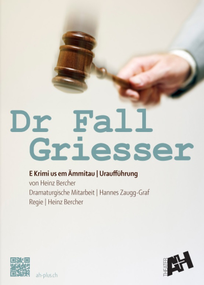 Theater AH+ 'Dr Fall Griesser'